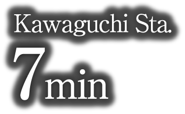 Kawaguchi Sta. 7min