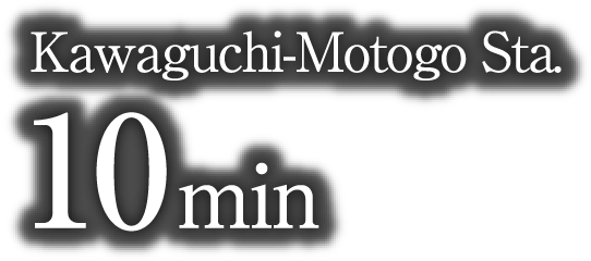 Kawaguchi-Motogo Sta. 10min